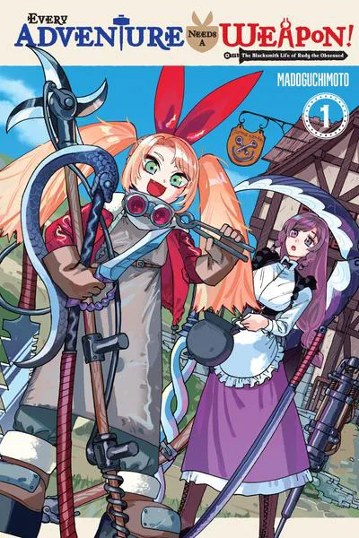 Bouken ni wa, Buki ga Hitsuyou da! ~Kodawari Rudy no Kajiya Kurashi~