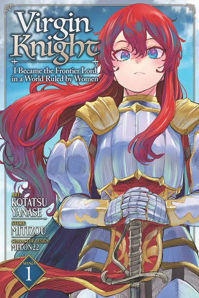 Virgin Knight - I Became the Frontier Lord in a World Ruled by Women